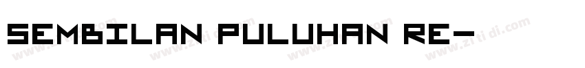 Sembilan Puluhan Re字体转换